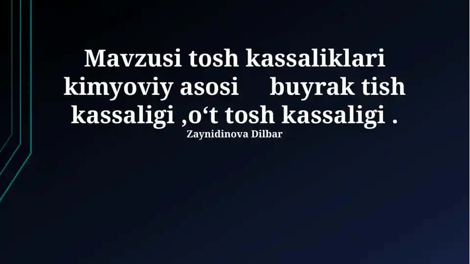 Buyrak tosh kasalligining kimyoviy asoslari