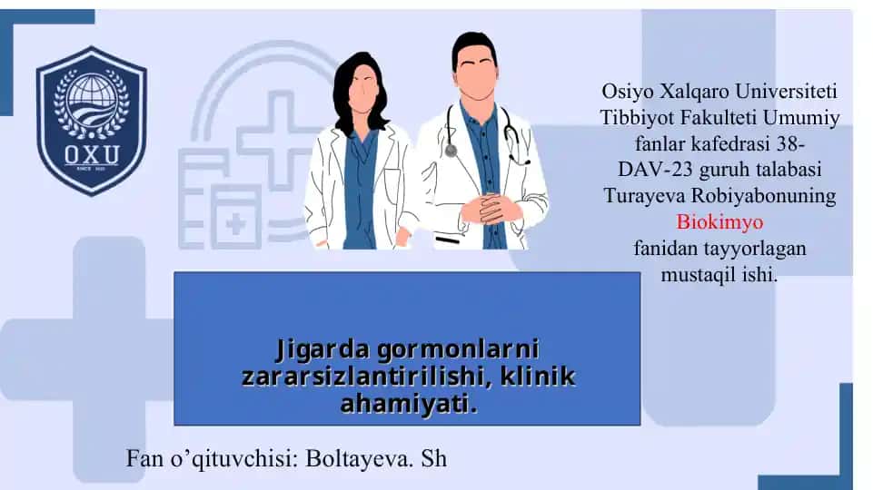 Jigarda gormonlarni zararsizlantirilishi, klinik ahamiyati