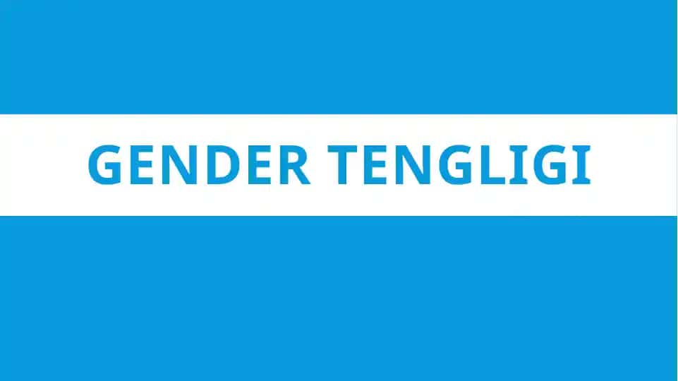 Гендер тенгликтушунчаси