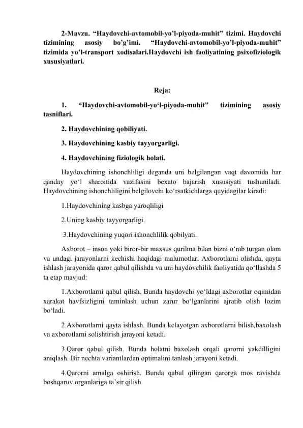 Haydovchi-tizimining psixofiziologik xususiyatlari