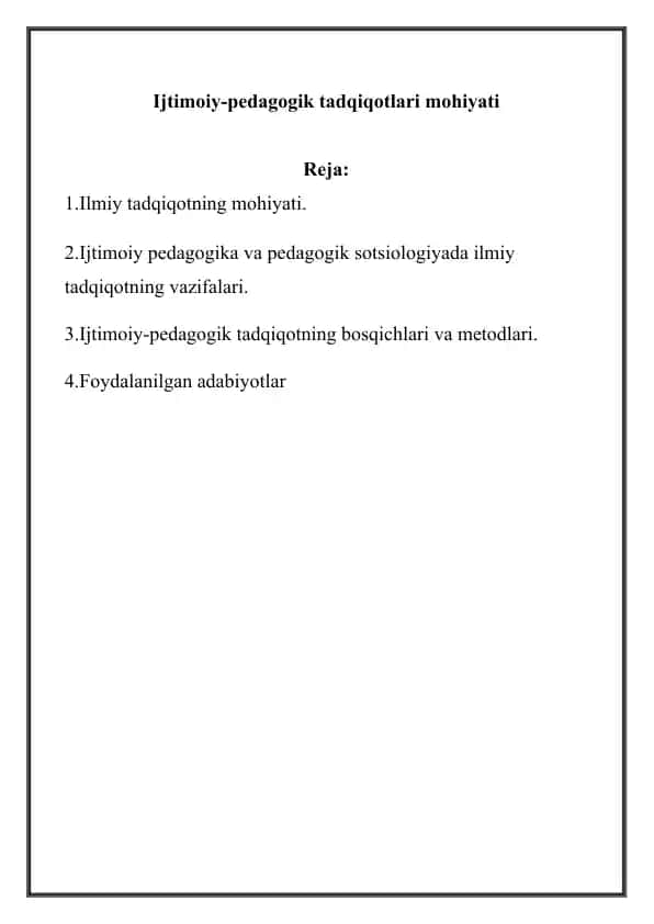 Ijtimoiy-pedagogik tadqiqotlari mohiyati