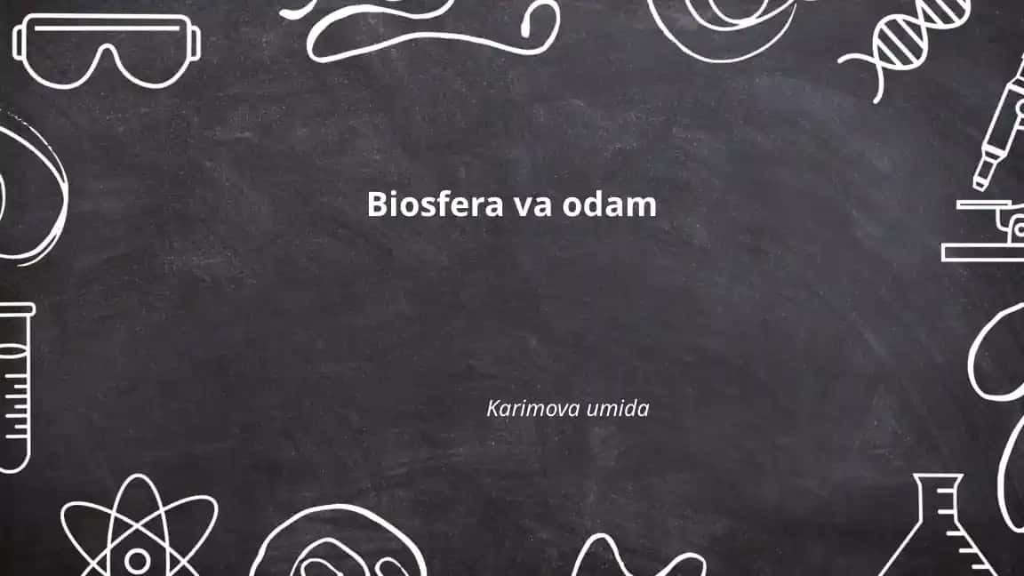 Biosfera va odam