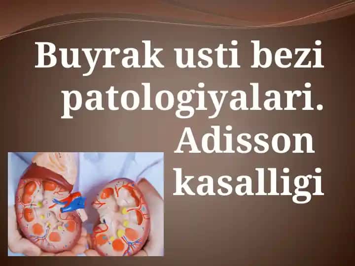 Buyrak usti bezining patologiyalari