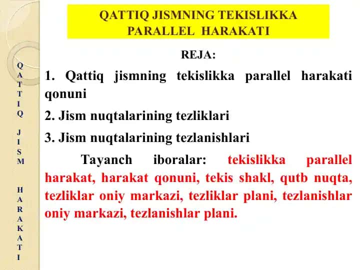 Qattiq jismning tekislikka parallel harakati