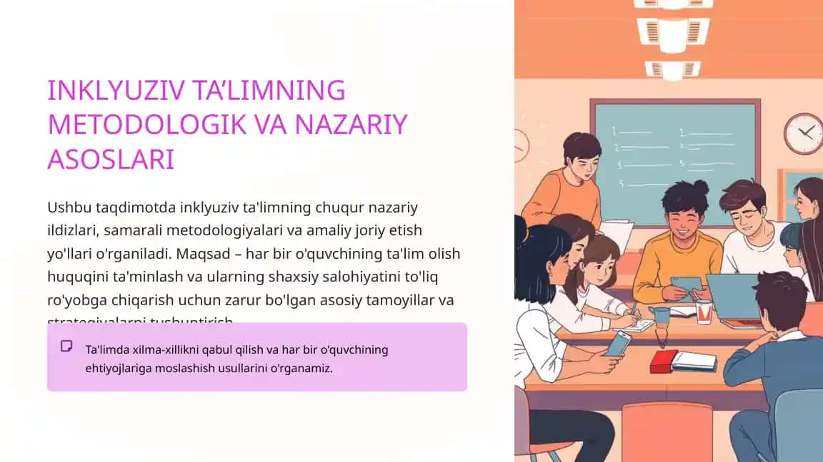 INKLYUZIV TA’LIMNING METODOLOGIK VA NAZARIY ASOSLARI