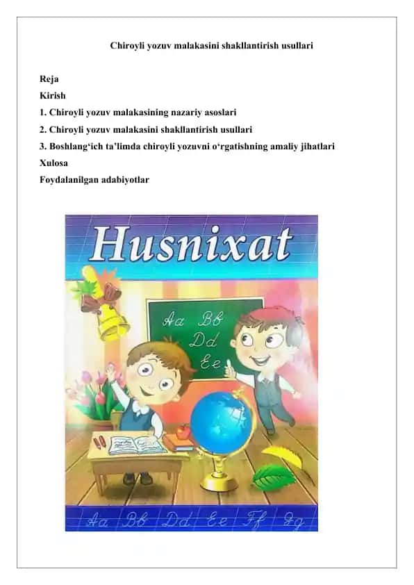 Chiroyli yozuv malakasini shakllantirish usullari