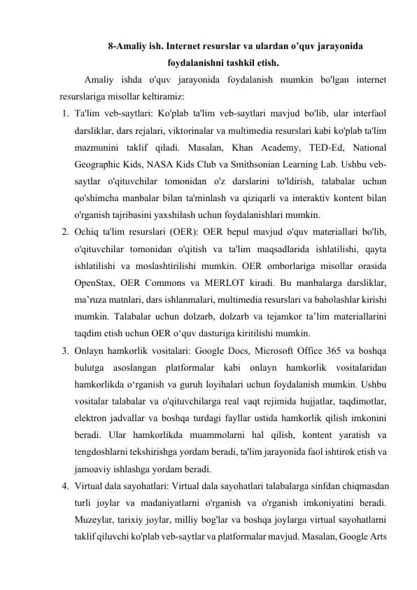 Internet resurslar va ulardan o’quv jarayonida foydalanishni tashkil etish