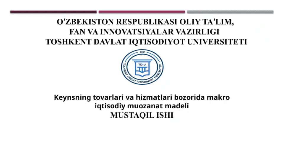 Keynsning tovarlari va hizmatlari bozoridagi makroiqtisodiy muvozanat
