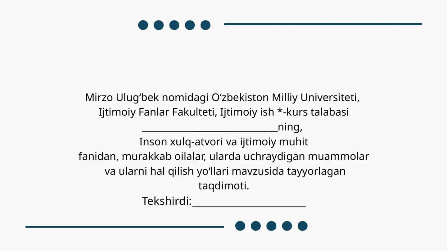 Murakkab oilalar, ularda uchraydigan muammolar va ularni hal qilish yoʻllari