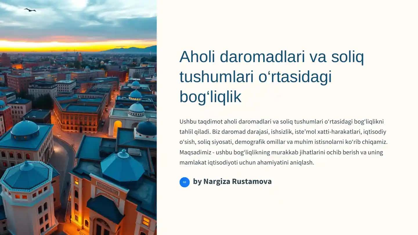 Aholi daromadlari va soliq tushumlari o‘rtasidagi bog‘liqlik