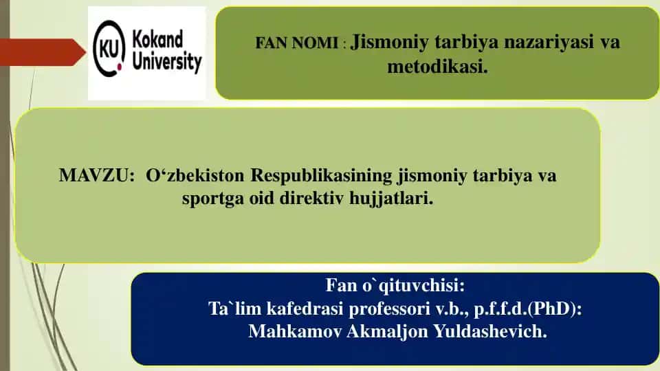O‘zbekiston Respublikasining jismoniy tarbiya va sportga oid direktiv hujjatlari