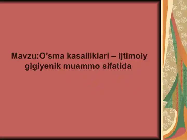 O'sma kasalliklari - ijtimoiy gigiyenik muammo sifatida