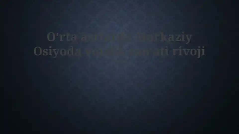 Markaziy Osiyoda Voizlik San'ati Rivoji