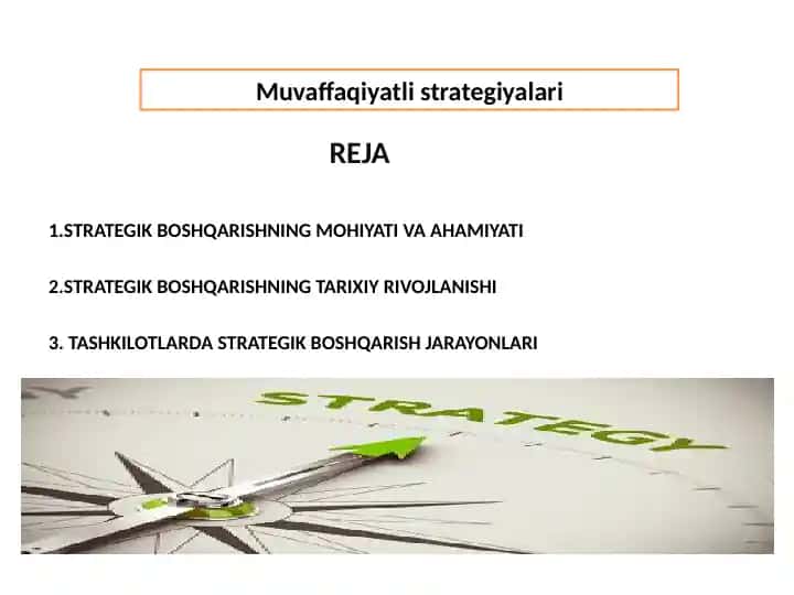 STRATEGIK BOSHQARISHNING MOHIYATI VA AHAMIYATI