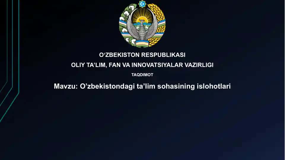 Oʻzbekistondagi ta'lim sohasining islohotlari