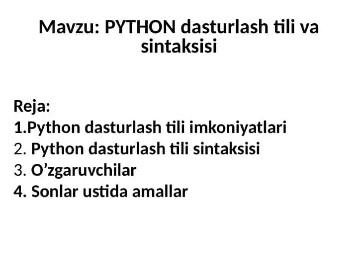 PYTHON dasturlash tili va sintaksisi
