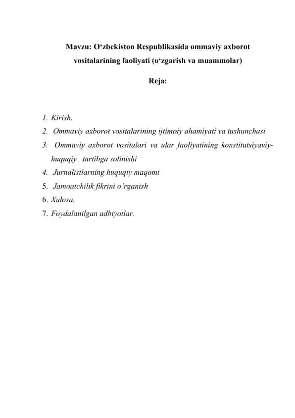 O‘zbekiston Respublikasida ommaviy axborot vositalarining faoliyati (o‘zgarish va muammolar)