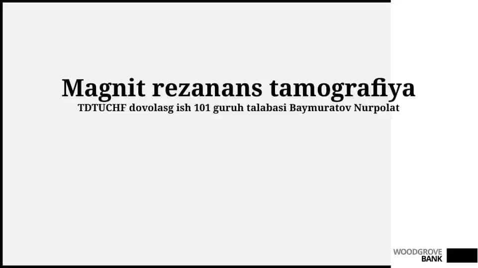 Magnit-rezonans tomografiyasi