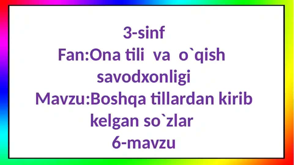 Chet tillardan kirib kelgan so`zlar