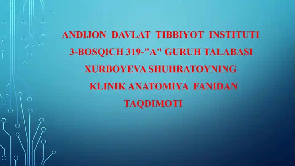 Klinik anatomiya fanidan taqdimot