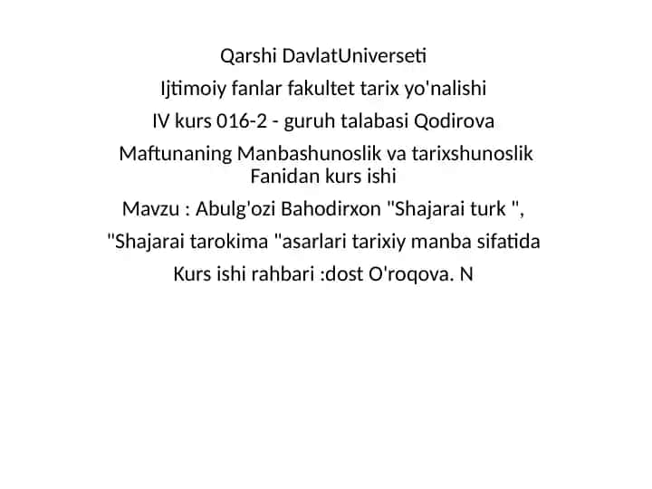 Abulg'ozi Bahodirxon "Shajarai turk" sheriati