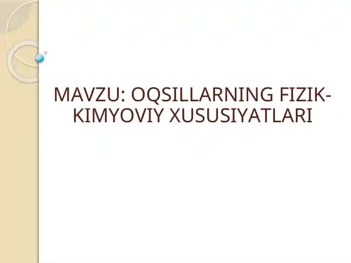 Oqsillarning fizik-kimyoviy xususiyatlari