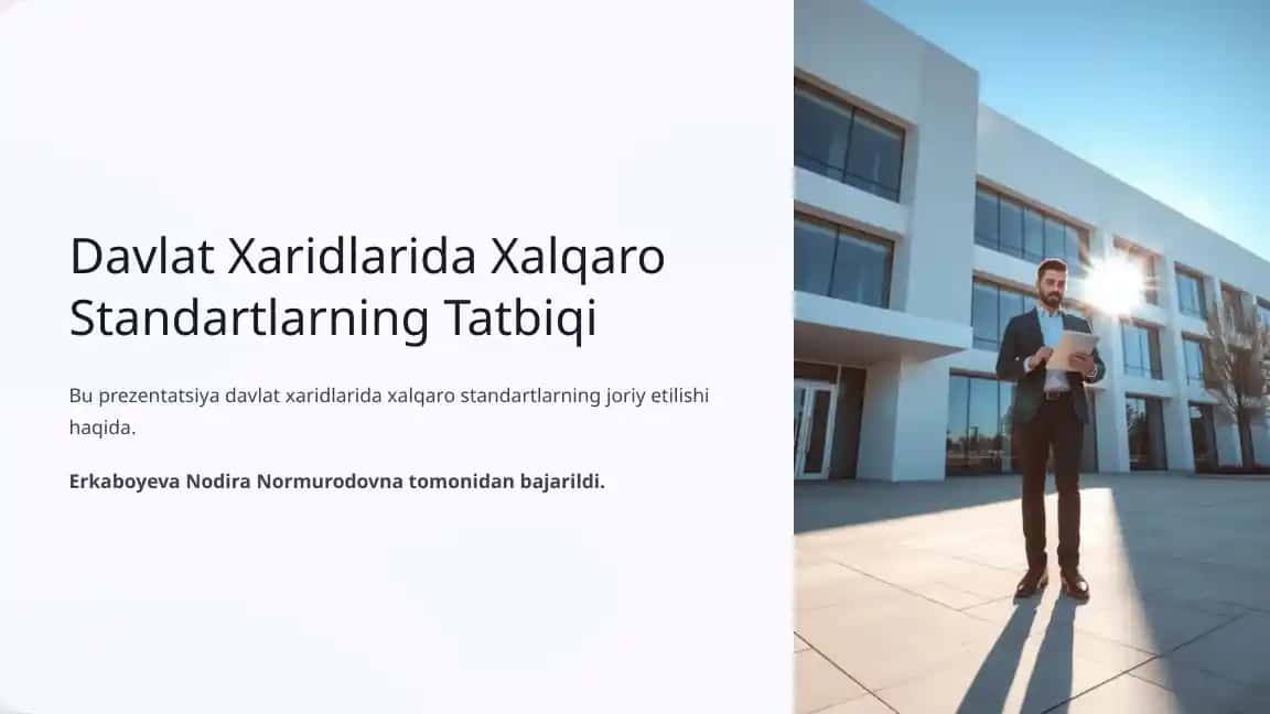 Davlat Xaridlarida Xalqaro Standartlarning Tatbiqi
