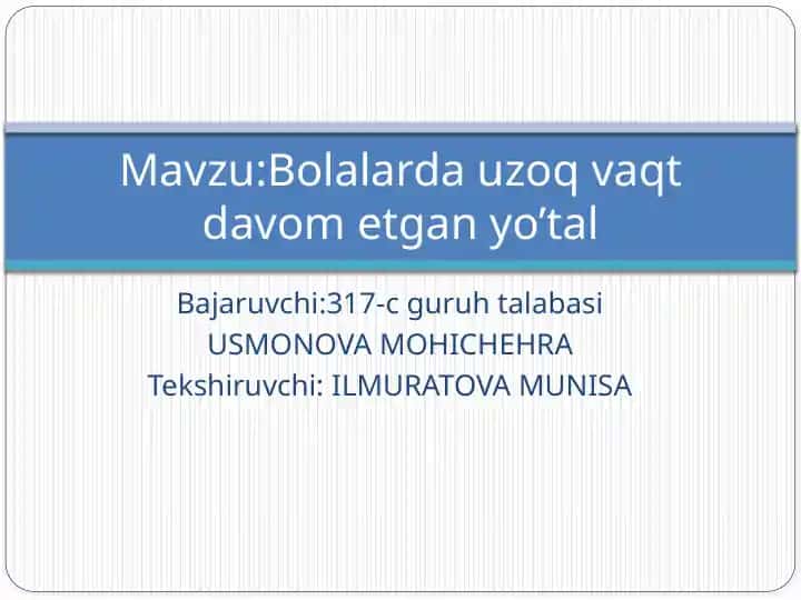Bolalarda Yo'talning Tuzilishi va Yo'tal turli
