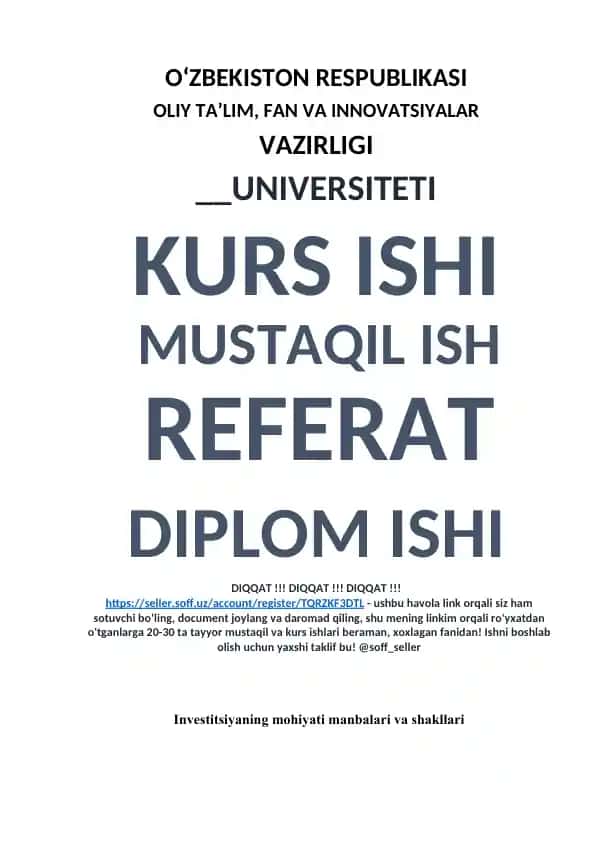 Investitsiyaning mohiyati manbalari va shakllari