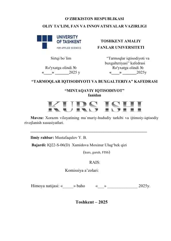 Xorazm viloyatining ma`muriy-hududiy tarkibi va ijtimoiy-iqtisodiy rivojlanish xususiyatlari