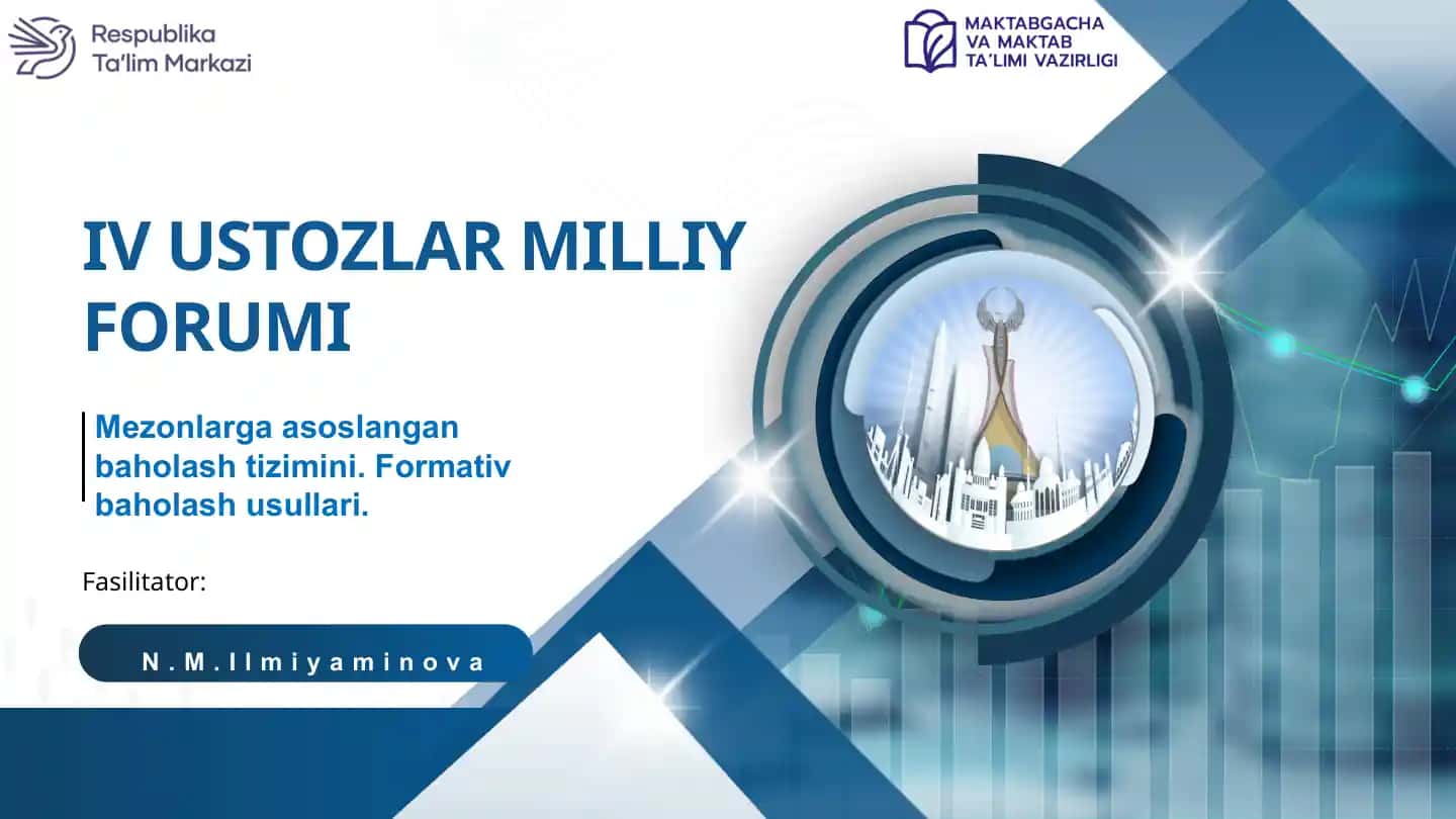 Mezonlarga asoslangan baholash tizimi va formativ baholash usullari