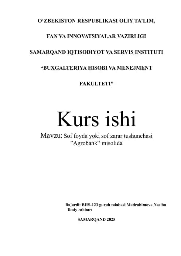 Sof foyda yoki sof zarar tushunchasi ”Agrobank” misolida