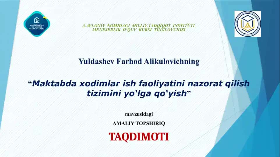 "Maktabdaxodimlar ish faoliyati nazorat qilish tizimini yo‘lga qo‘yish"