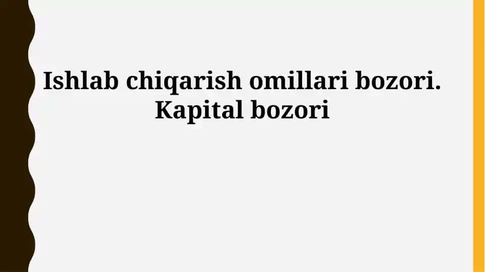 Ishlab chiqarish omillari bozori