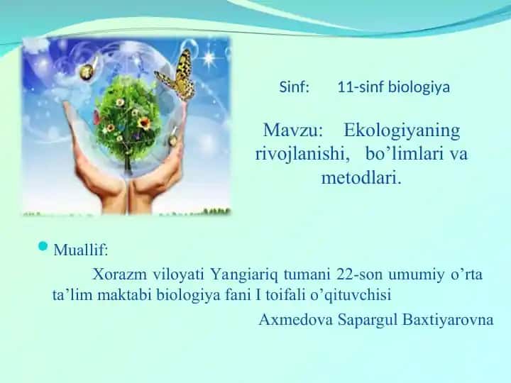 Ekologiyaning rivojlanishi, bo’limlari va metodlari