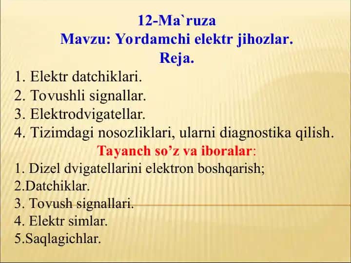 12-Ma’ruza “Yordamchi elektr jihozlar”