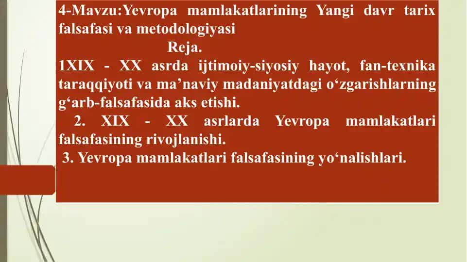 Yevropa mamlakatlarining Yangi davr tarix falsafasi va metodologiyasi