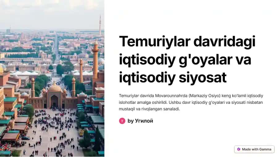 Temuriylar davridagi iqtisodiy g'oyalar va siyosat