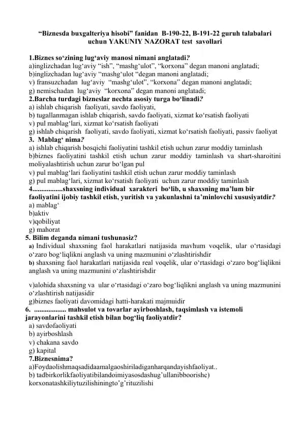 Biznesda buxgalteriya hisobi fanidan YAKUNIY NAZORAT test savollari