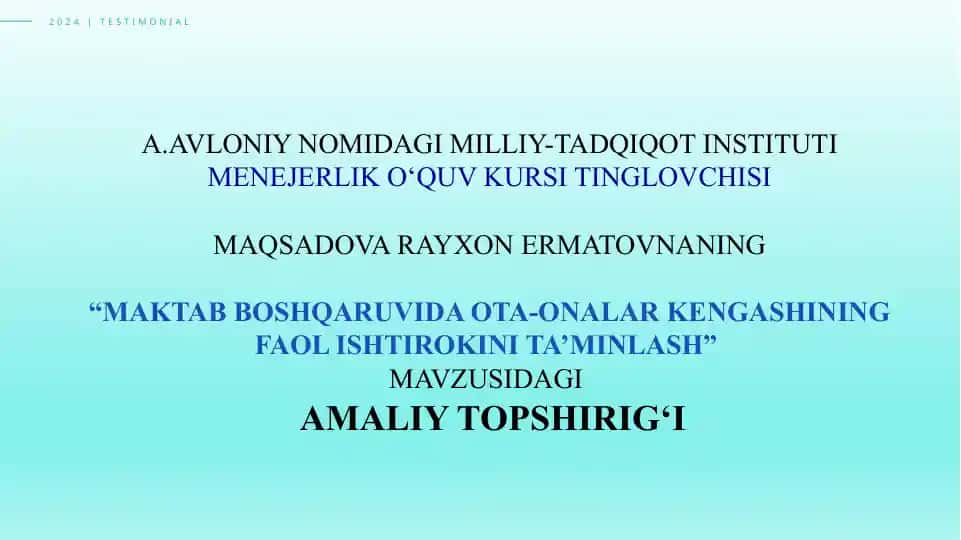 Maktab boshqaruvida ota-onalar kengashining faol ishtirokini ta’minlash