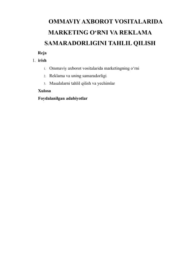 OMMAVIY AXBOROT VOSITALARIDA MARKETING O‘RNI VA REKLAMA SAMARADORLIGINI TAHLIL QILISH