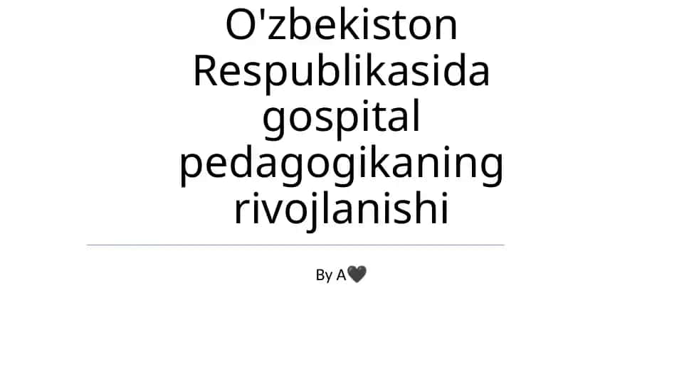 Kasalxona pedagogikasi tarixiy konteksti