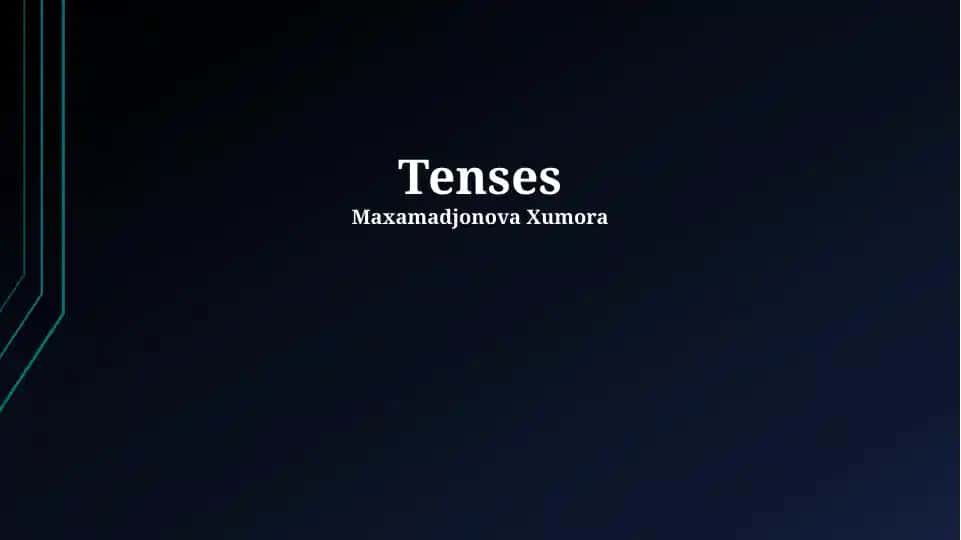 Tenses