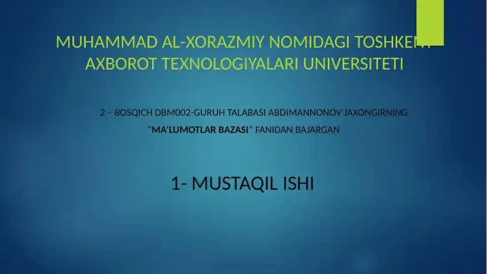 Ma`lumotlarbazasi fanidan