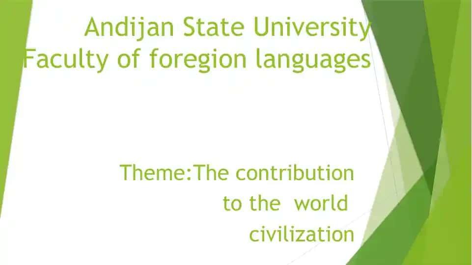 The Contribution to World Civilization