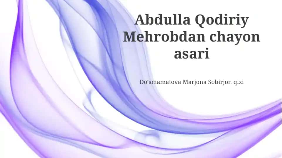 Abdulla Qodiriy Mehrobdan chayon asari