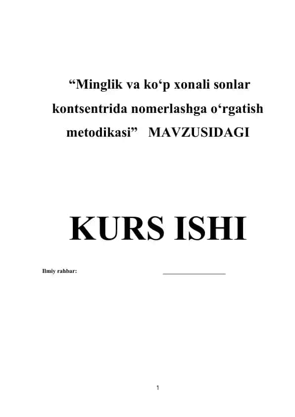 Minglik va ko‘p xonali sonlar kontsentrida nomerlashga o‘rgatish metodikasi