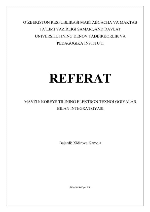 Koreys tilining elektron texnologiyalar bilan integratsiyasi
