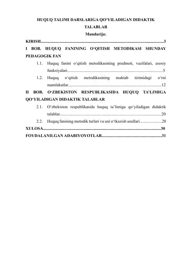 Huquq ta'limiga qo'yiladigan didaktik qarashlar