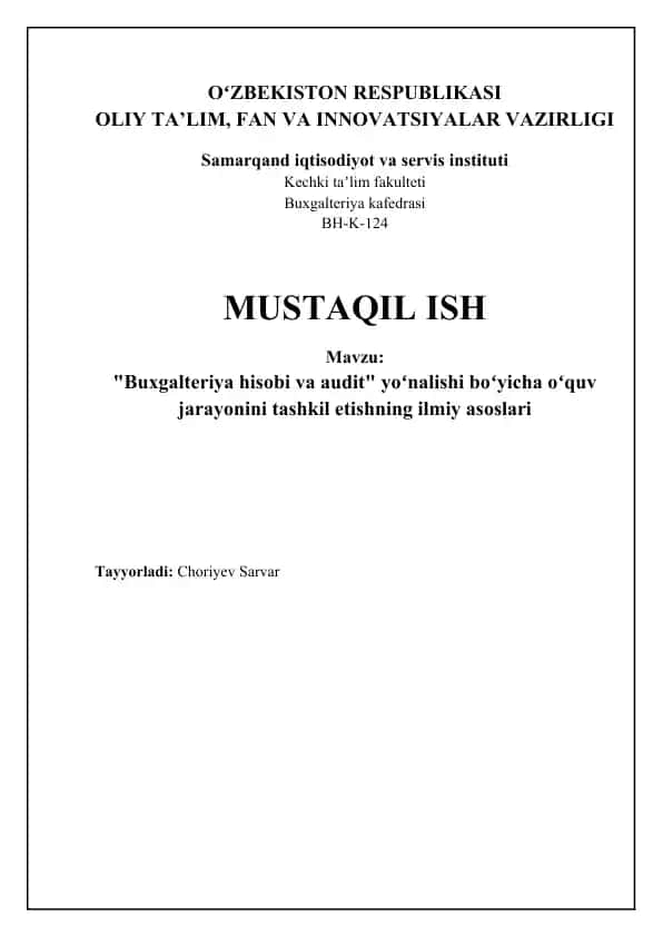 "Buxgalteriya hisobi va audit" yoʻnalishi boʻyicha oʻquv jarayonini tashkil etishning ilmiy asoslari